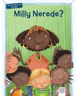 Milly Nerede?