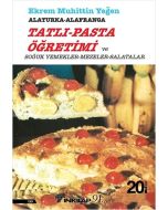 Tatlı-Pasta Öğretimi ve Soğuk Yemekler-Mezeler-Salatalar