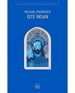 İşte İnsan