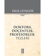 Doktora Doçentlik Profesörlük Tezleri