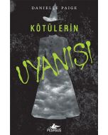 Kötülerin Uyanışı