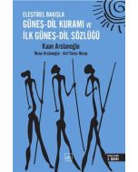 Güneş Dil Kuramı ve İlk Güneş - Dil Sözlüğü