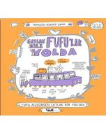 Çatlak Aile Fufu'lar Yolda