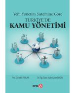 Yeni Yönetim Sistemine Göre Türkiye'de Kamu Yönetimi