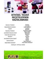 Bitkisel Tedavi Reçetelerinin Hazırlanması