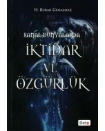 Sanal Dünyalarda İktidar ve Özgürlük