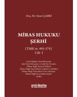Miras Hukuku Şerhi Cilt 1