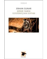 Diğer Yarısı Fotoğrafçının Elkitabı