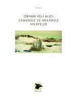 Zamansız ve Mekansız Hikayeler
