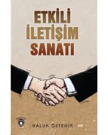 Etkili İletişim Sanatı