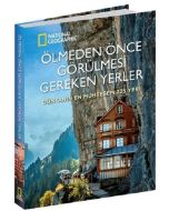 Ölmeden Önce Görülmesi Gereken Yerler
