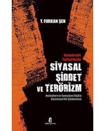 Demokratik Toplumlarda Siyasal Şiddet ve Terörizm