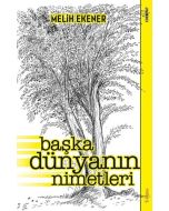 Başka Dünyanın Nimetleri