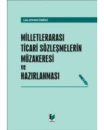 Milletlerarası Ticari Sözleşmelerin Müzakeresi ve Hazırlanması (Ciltli)