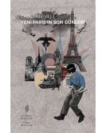 Yeni Paris’in Son Günleri