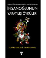 İnsanoğlunun Yaratılış Öyküleri