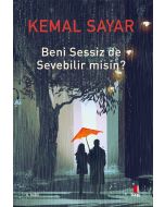 Beni Sessiz De Sevebilir Misin?