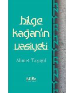 Bilge Kağan'ın Vasiyeti