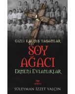 Soy Ağacı - Ermeni Evlatlıklar