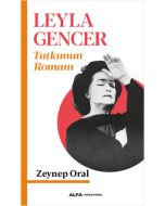 Leyla Gencer Tutkunun Romanı