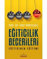 Eğiticilik Becerileri - Eğiticinin Eğitimi