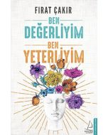 Ben Değerliyim Ben Yeterliyim