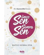 Önce Sen Sonra Sen