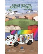 Doğayı Koruyan Dodot Otobüs