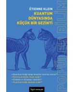 Kuantum Dünyasında Küçük Bir Gezinti