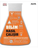 Bilim Nasıl Çalışır?