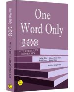 One Word Only: 100 Cloze Tests with a Detailed Answer Key