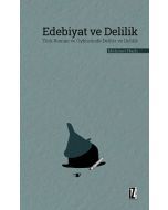 Edebiyat ve Delilik