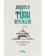 Anadolu Türk Beylikleri