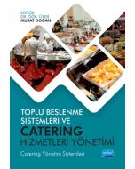 Toplu Beslenme Sistemleri ve Catering Hizmetleri Yönetimi