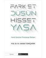 Fark Et Düşün Hisset Yaşa