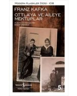 Ottla’ya ve Aileye Mektuplar