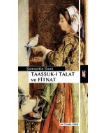 Taaşşuk-ı Talat ve Fitnat