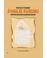 Türk Maliye Tarihinde Ayanlık Kurumu