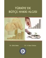 Türkiye'de Bütçe Hakkı Algısı