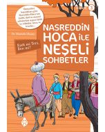 Nasreddin Hoca ile Neşeli Sohbetler 3: Eşek mi Ters, Ben mi?