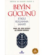Beyin Gücünü Etkili Kullanma Sanatı