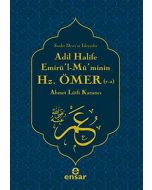 Adil Halife Emirül-Müminin Hz. Ömer (r.a.)