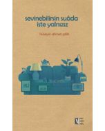 Sevinebilirsin Suada İşte Yalnızız