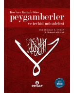Kur’an-ı Kerim’e Göre Peygamberler ve Tevhid Mücadelesi