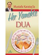 Mustafa Karataş'la Her Yemekte Dua