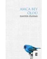 Amca Bey Öldü
