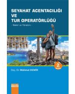 Seyahat Acentalığı ve Tur Operatörlüğü