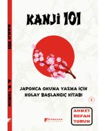 Kanji 101 - Japonca Okuma Yazma İçin Kolay Başlangıç Kitabı