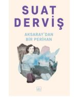Aksaray’dan Bir Perihan