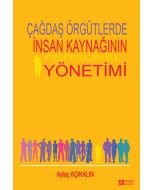 Çağdaş Örgütlerde İnsan Kaynağının Personel Yönetimi